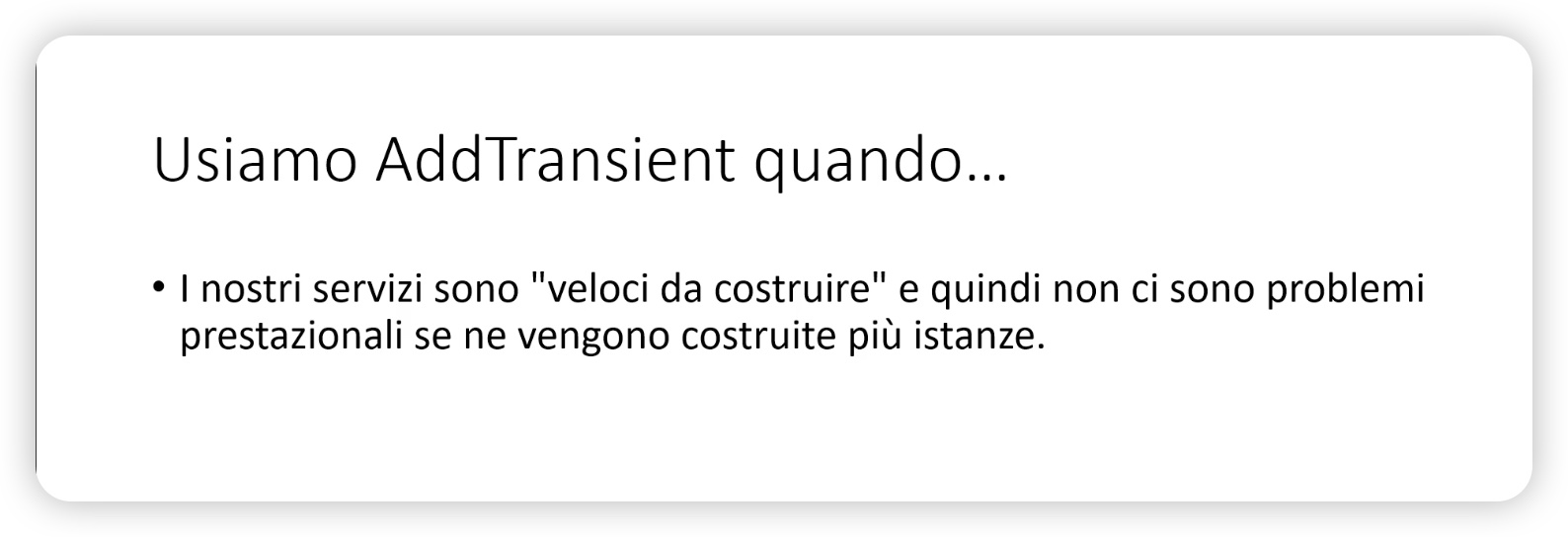 AddTransientUtilizzo